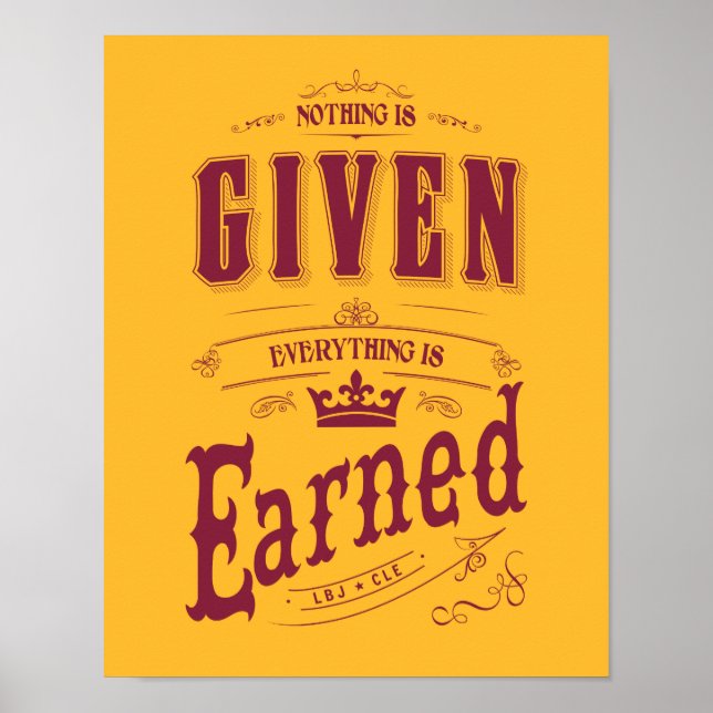 LBJ to Cleveland: "Everything Is Earned" Poster (Front)