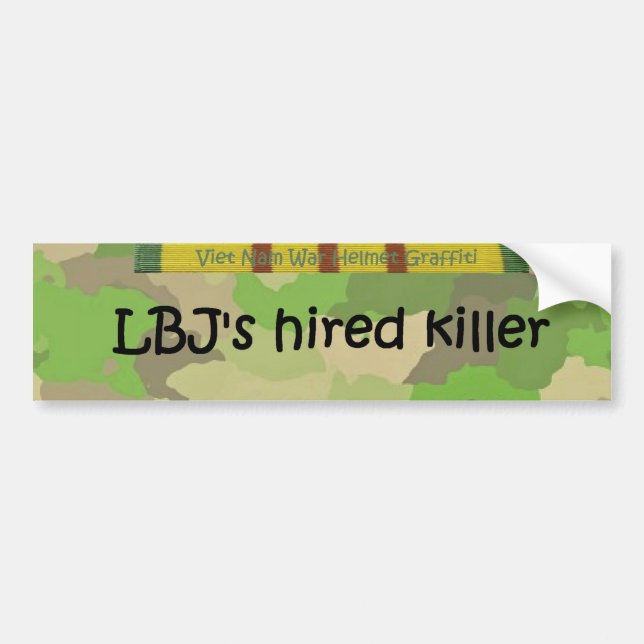 LBJ's hired killer Bumper Sticker (Front)