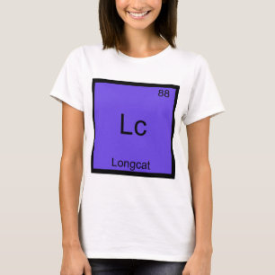 Lc - Longcat Funny Chemistry Symbol Meme T-Shirt