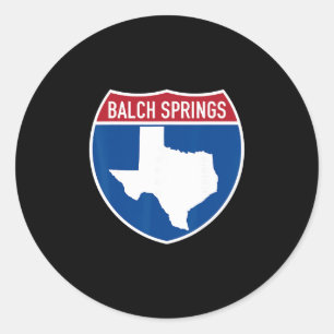 Lch Springs Texas Tx Interstate Highway Vacation S Classic Round Sticker