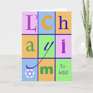 L'Chayim, To Life, Greetings for Pesach Card