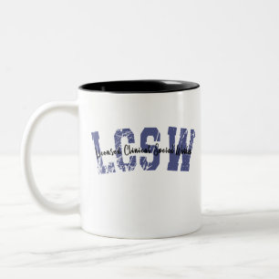 LCSW Appreciation, Licensed Clinical Social Worker Two-Tone Coffee Mug