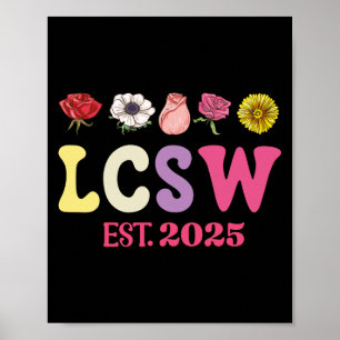 Lcsw Est 2025 Graduation Licensed Clinical Social Poster