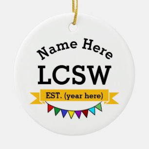LCSW Gift Licensed Clinical Social Worker Ceramic Ornament