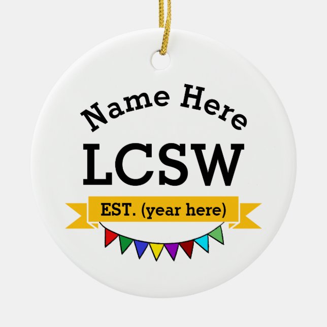 LCSW Gift Licensed Clinical Social Worker Ceramic Ornament (Front)