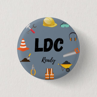 LDC ready for JW 3 Cm Round Badge