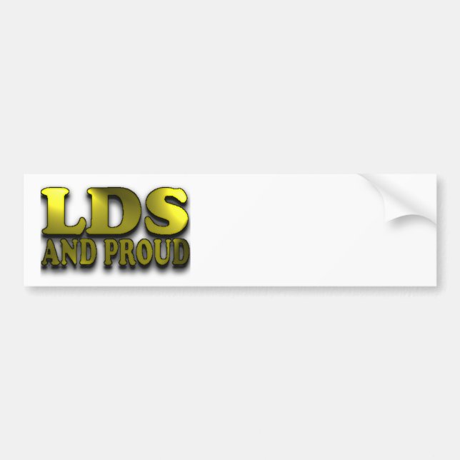 LDS and Proud Bumper Sticker (Front)