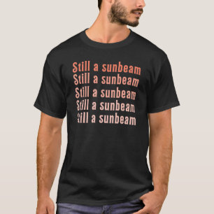 LDS Still A Sunbeam Mormon Song Ombre Sunbeam T-Shirt