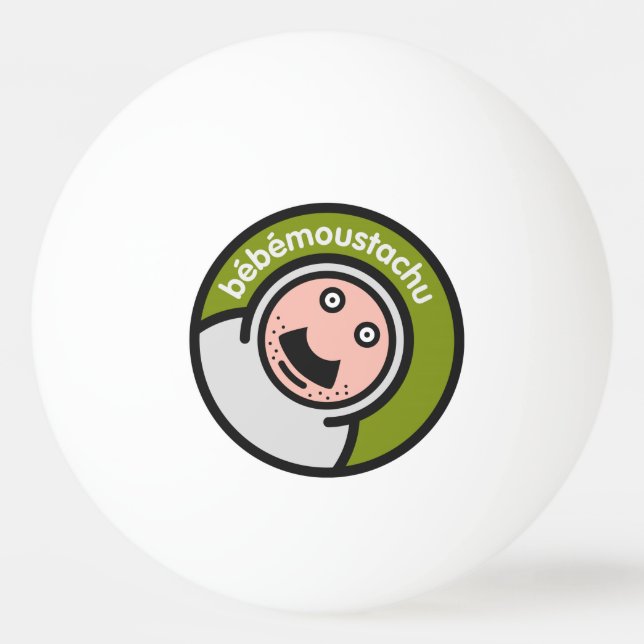 le bébé moustatchu - pingpong ping pong ball (Front)