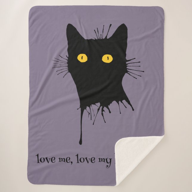 Le Chaton Noir Love Me Love My Black Cat Lover Sherpa Blanket (Front)