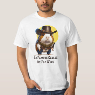 LE FAMEUX COBAYE DU FAR WEST ! (cowboy, hamster) T-Shirt