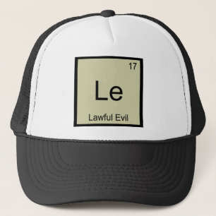 Le - Lawful Evil Funny Chemistry Element Symbol T Trucker Hat