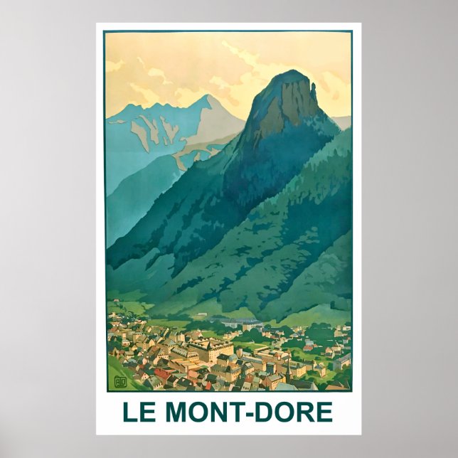 Le Mont-Dore, Auvergne-Rhône Alp mountains, France Poster (Front)