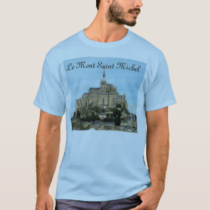 Le Mont Saint Michel T-Shirt