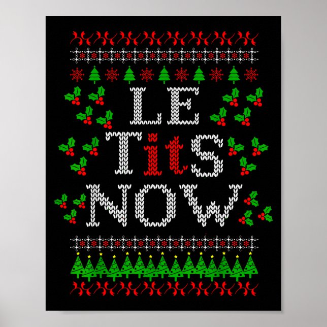 Le Now Christmas Let It Snow Christmas Le Now  Poster (Front)