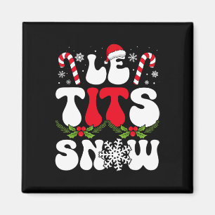 Le Now Funny Christmas Let It Snow Xmas Hat Snowfl Magnet