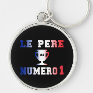 Le Père Numero 1 #1 Dad in French Father's Day Key Ring