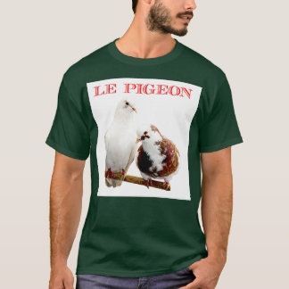 LE PIGEON T-Shirt