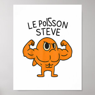 Le Poisson Steve Funny Muscular Fish Cartoon Poster