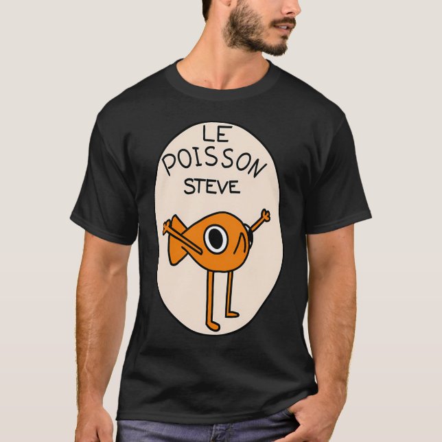 Le Poisson Steve T-Shirt (Front)