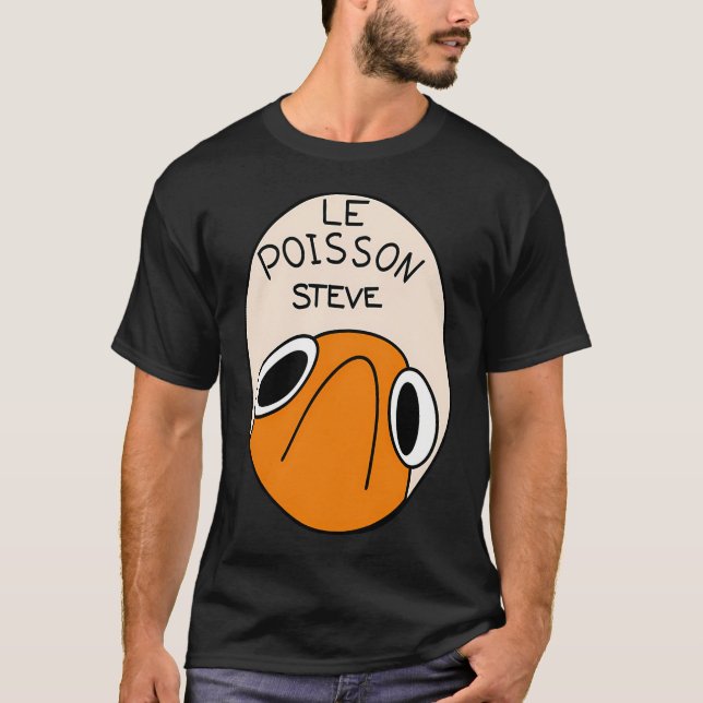 Le Poisson Steve T-Shirt (Front)