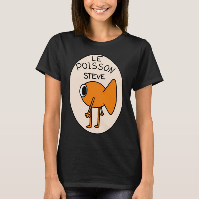 Le Poisson Steve T-Shirt (Front)