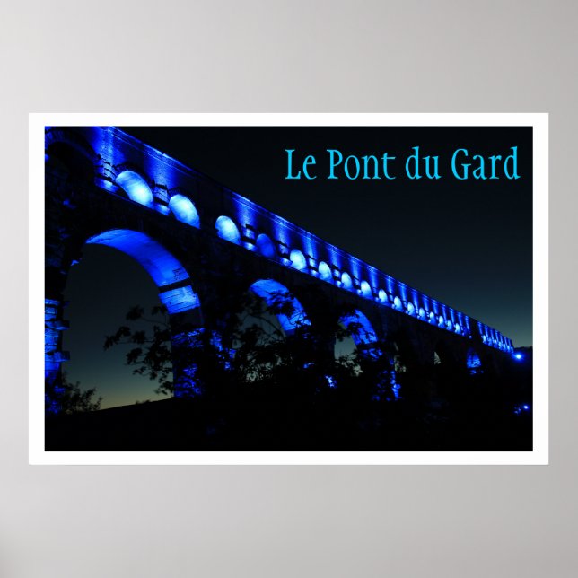 Le Pont du Gard Aqueduct Bridge, Paris France Poster (Front)