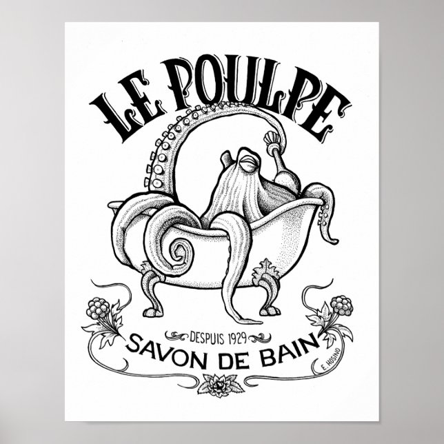 Le Poulpe Bath Soap Poster (Front)
