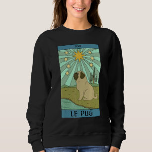 Le Pug Dog Tarot Card Pet Owners Occult Gothic Wic Sweatshirt