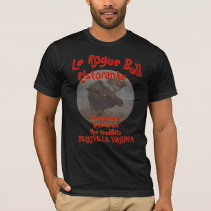 LE ROGUE BULL RISTORANTE BERRYVILLE VIRGINIA VA T-Shirt