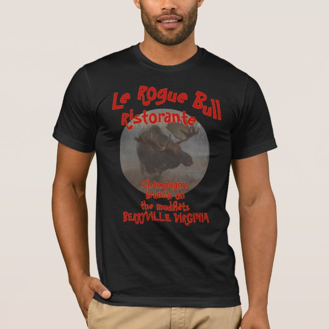 LE ROGUE BULL RISTORANTE BERRYVILLE VIRGINIA VA T-Shirt (Front)