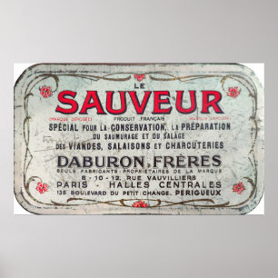 Le Sauveur, vintage French meat preserver. Poster