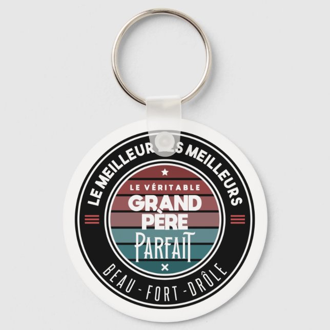 Le véritable grand père parfait key ring (Front)