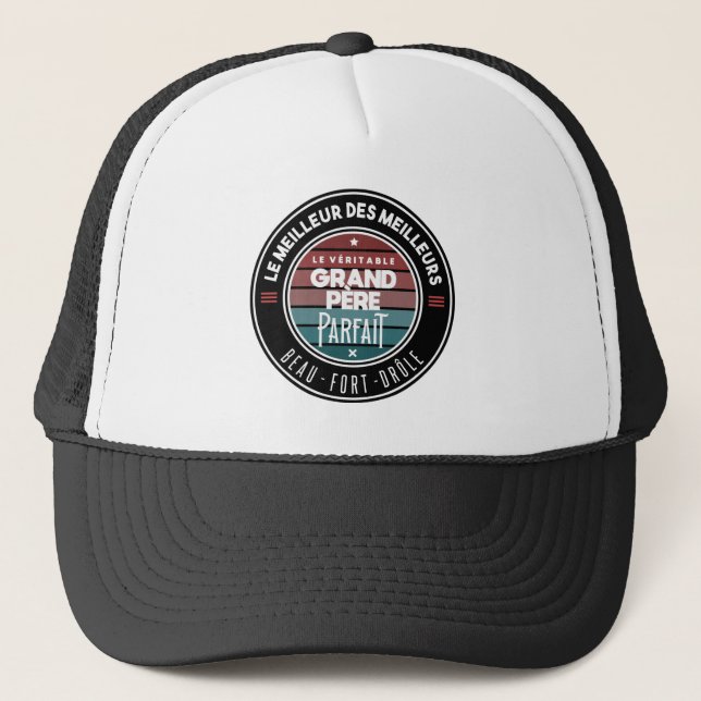 Le véritable grand père parfait trucker hat (Front)