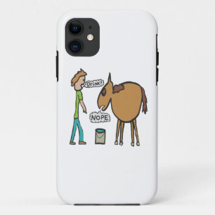 Lead A Horse To Water iPhone 11 Case