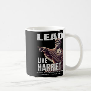 Lead Like Harriet Black History Afro American June Coffee Mug