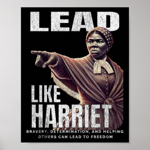 Lead Like Harriet Black History Afro American June Poster