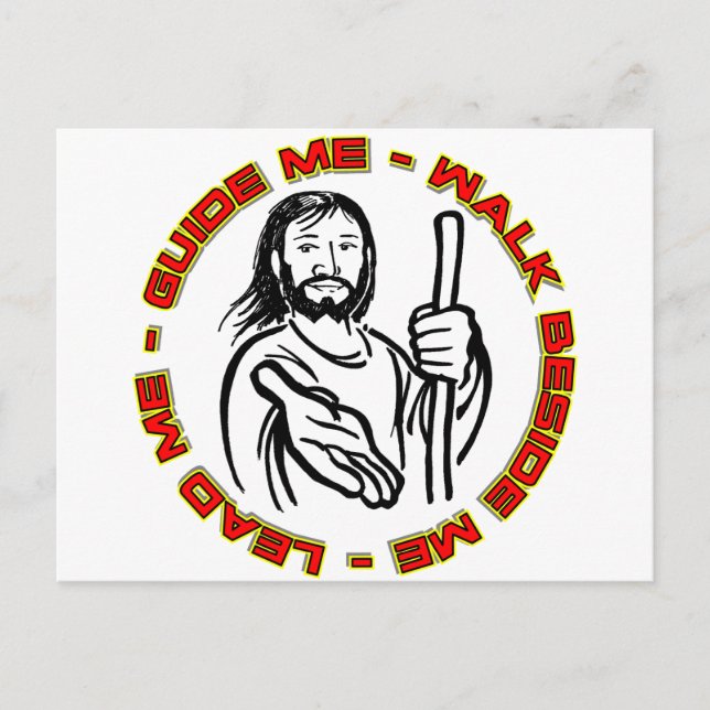 Lead Me Guide Me Walk beside me Postcard (Front)