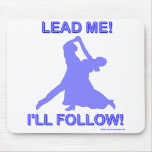 Lead Me - I'll Follow Mouse Pad