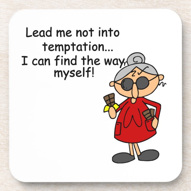 Lead Me Not Into Temptation Humour Coaster (Front)