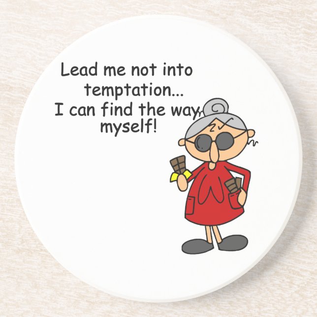 Lead Me Not Into Temptation Humour Coaster (Front)