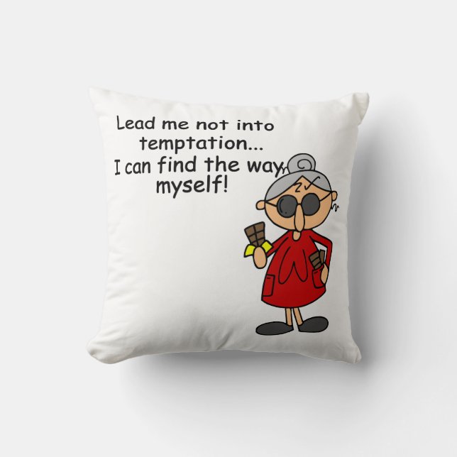 Lead Me Not Into Temptation Humour Cushion (Front)