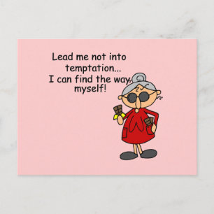 Lead Me Not Into Temptation Humour Postcard