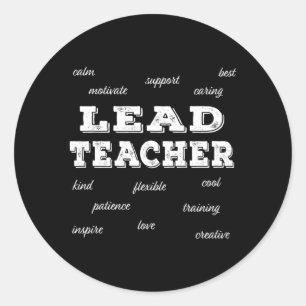 Lead Teacher Appreciation Classic Round Sticker