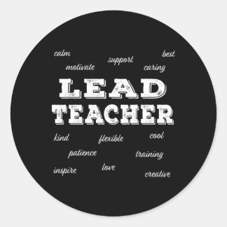 Lead Teacher Appreciation Classic Round Sticker