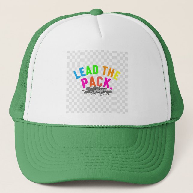   Lead the Pack, T-shirt design  Trucker Hat (Front)