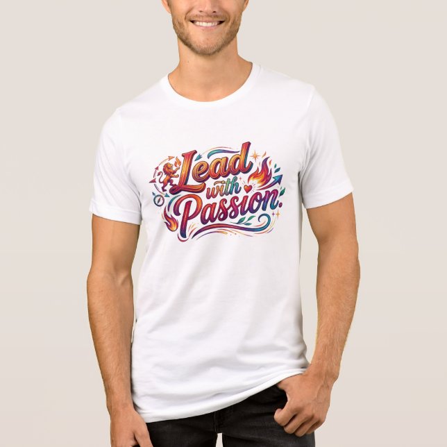 Lead with Passion Tri-Blend Shirt (Front)