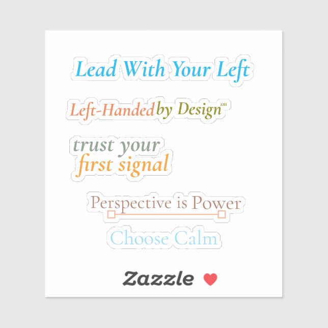 Lead With Your Left - Custom-Cut Vinyl Sticker (Sheet)