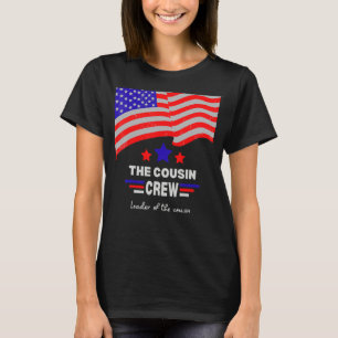 Leader Of The Cousin Crew 4th Of July Cousin Crew T-Shirt