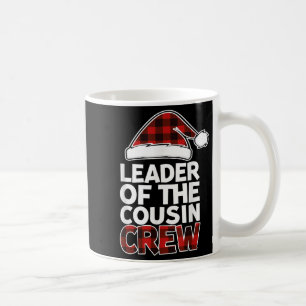 Leader Of The Cousin Crew Christmas Buffalo Red Pl Coffee Mug